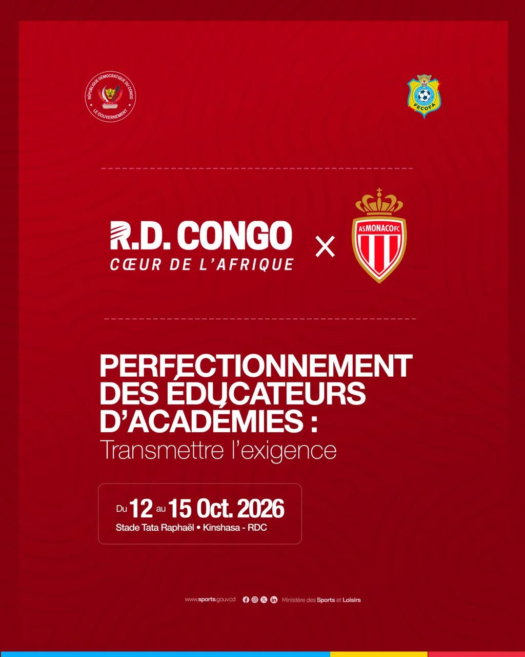 Affiche R.D. Congo Cœur de l’Afrique et AS Monaco pour le perfectionnement des éducateurs d’académies au Stade Tata Raphaël